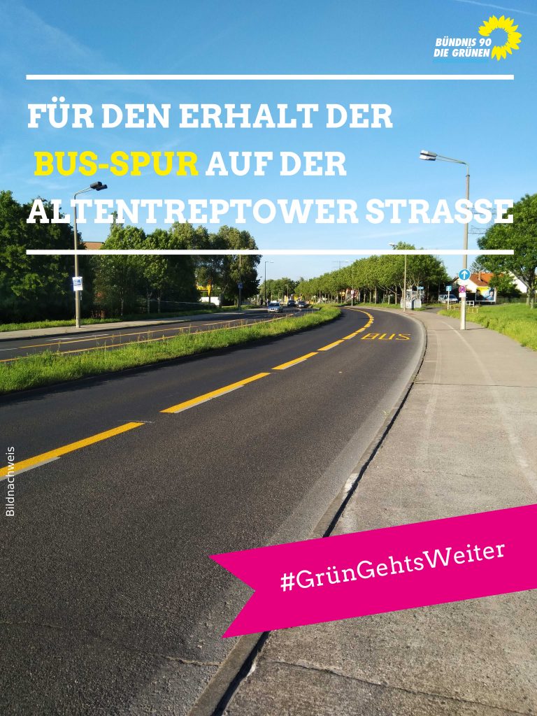 Erhalt der Busspur in der Altentreptower Straße