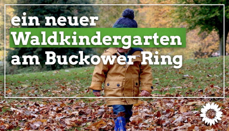 Chance für Waldkindergarten am Buckower Ring