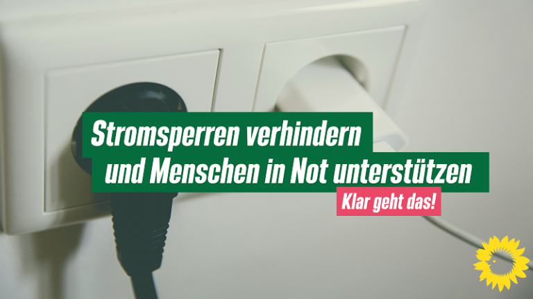 Stromsperren vehindern und Menschen in der Not unterstützen