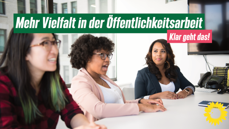 Vielfalt in der Öffentlichkeitsarbeit des Bezirksamtes sichtbarer machen!